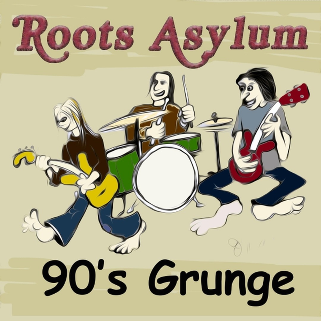 90's Grunge by Roots Asylum - Pandora