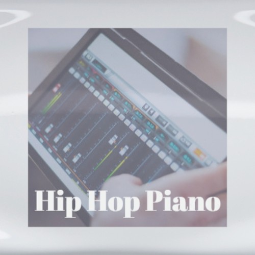 Hip Hop Piano (Single) by Various Artists - Pandora