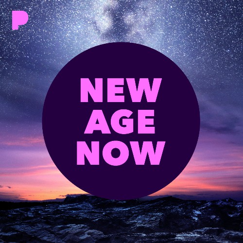 New Age Now Music Listen to New Age Now Free on Pandora Radio