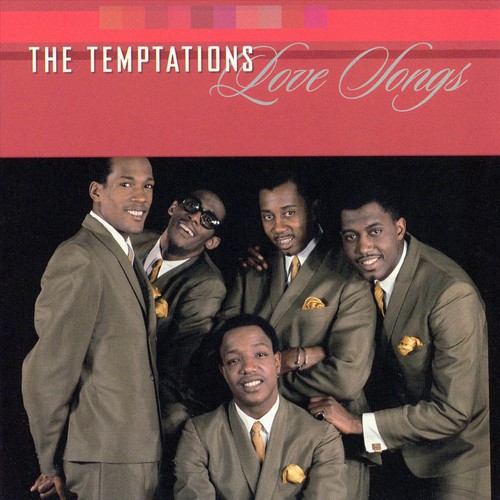 The Temptations: Love Songs By The Temptations - Pandora