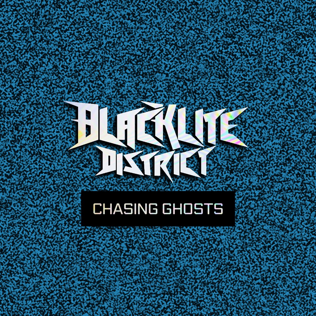 Chasing Ghosts by Blacklite District - Pandora