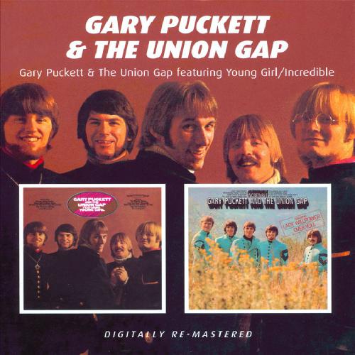 Gary Puckett & The Union Gap Featuring Young Girl / Incredible by Gary ...