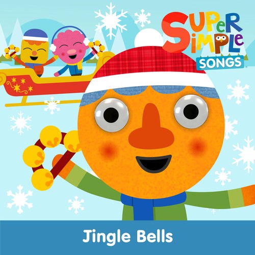 Jingle Bells by Super Simple Songs & Noodle & Pals (Children's) - Pandora