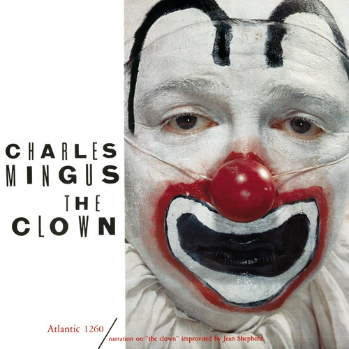 The Clown by Charles Mingus - Pandora