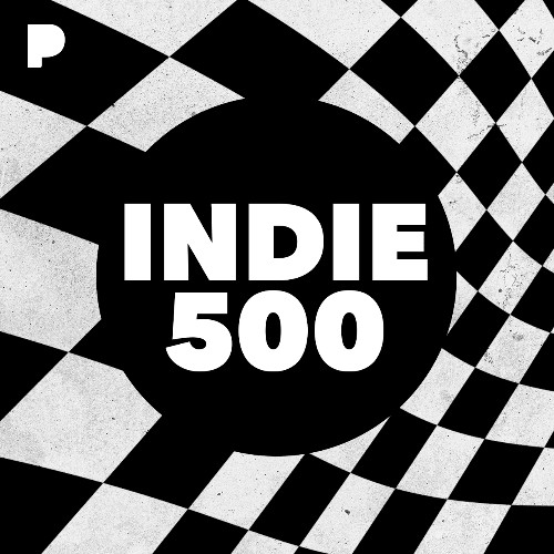 Indie 500 Music Listen to Indie 500 Free on Pandora Radio