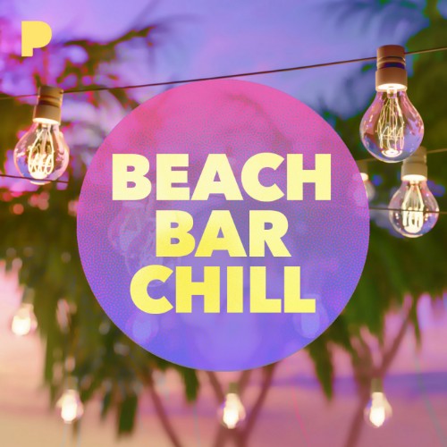 Beach Bar Chill Music - Listen to Beach Bar Chill - Free on Pandora ...