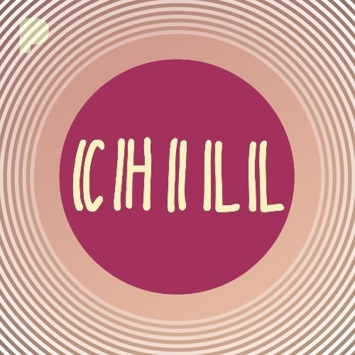 Chill Music Listen to Chill Free on Pandora Radio