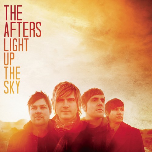 the afters - light up the sky