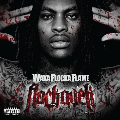 Bustin' at 'Em by Waka Flocka Flame Pandora