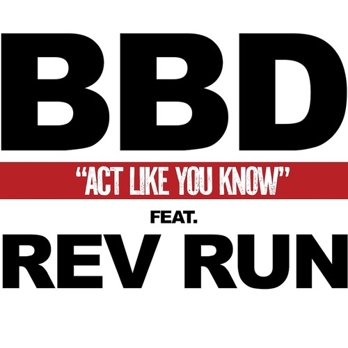 Act Like You Know By Bell Biv DeVoe - Pandora