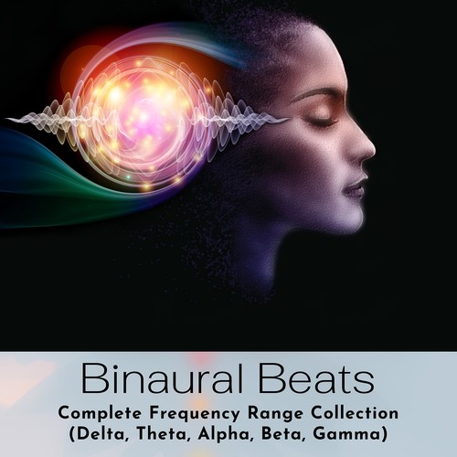 Binaural Beats Complete Frequency Range Collection (Delta, Theta, Alpha