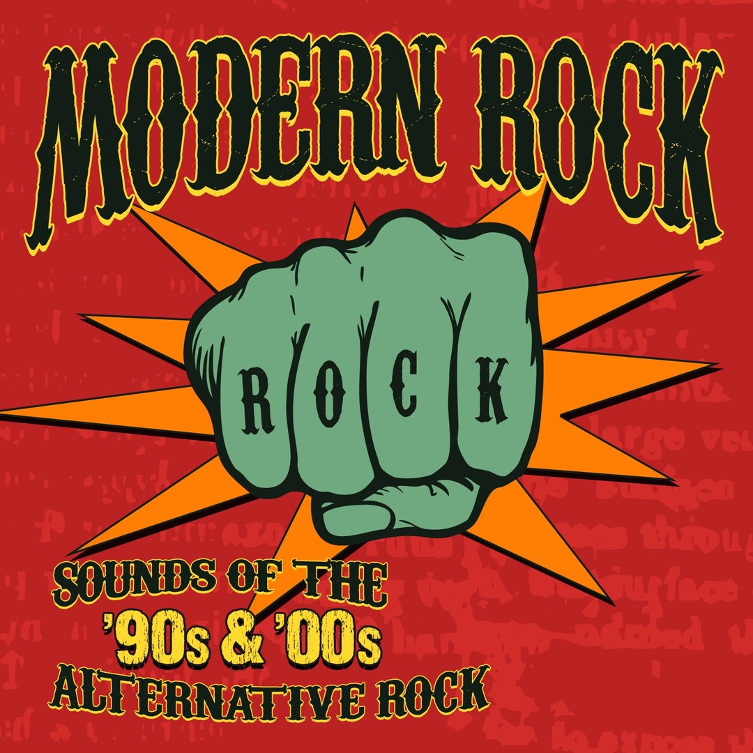Modern Rock - Sound Of The 90s & 00s Alternative Rock by 90s & 00s DJ ...