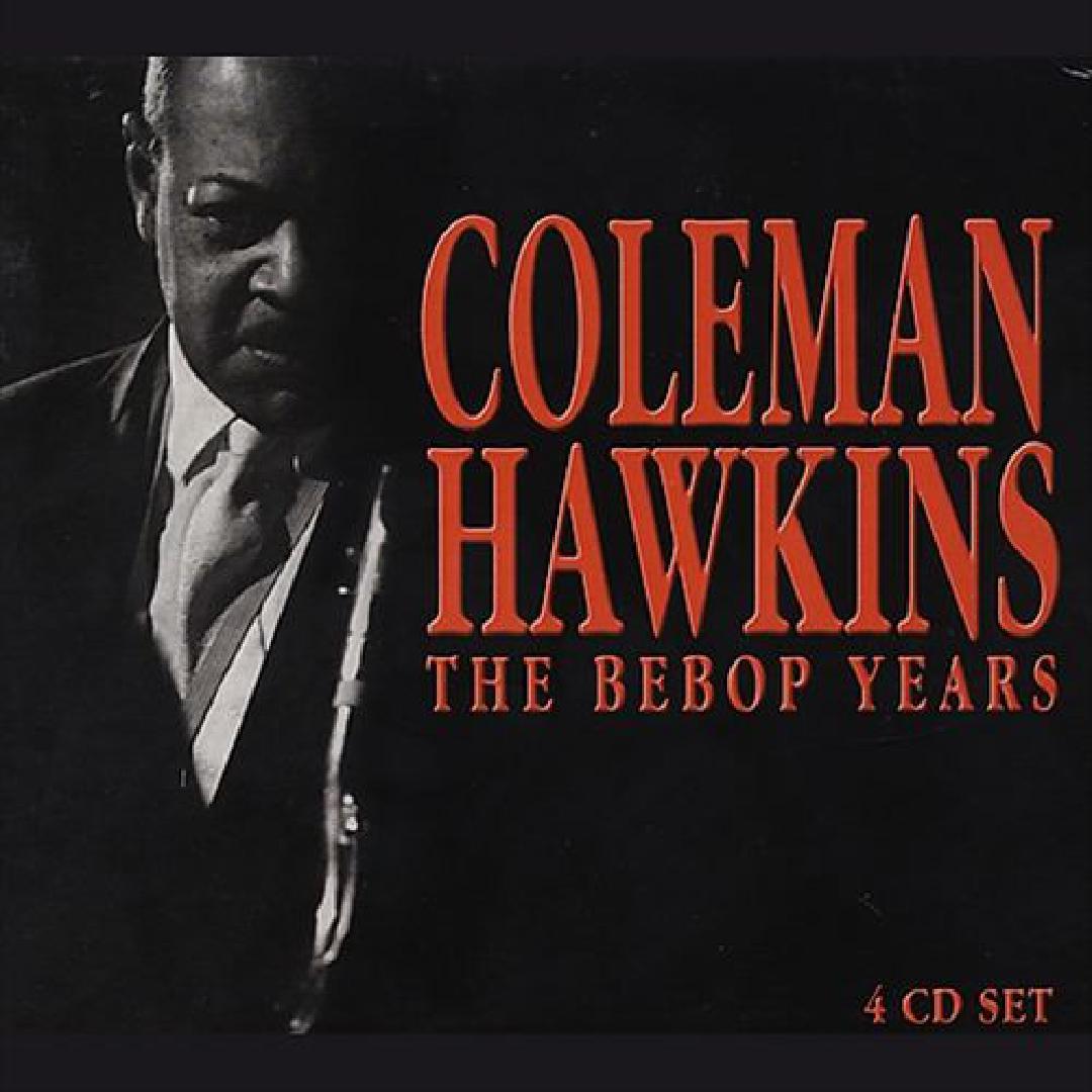 One O Clock Jump By Coleman Hawkins Pandora