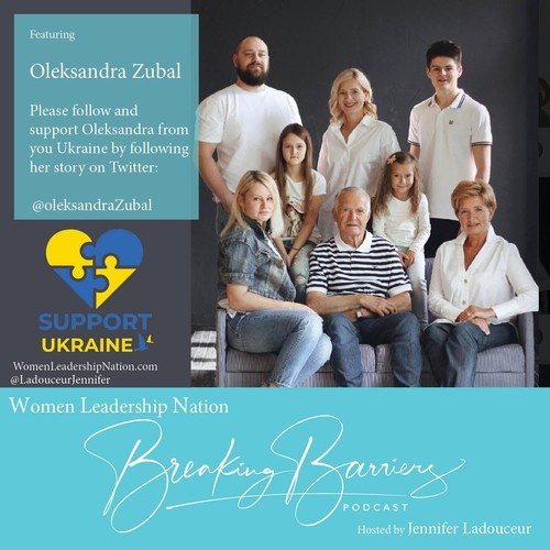 Women Leadership Nation Breaking Barriers Podcast 30 Oleksandra Zubal