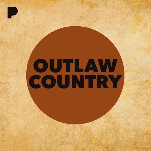 Outlaw Country Music - Listen To Outlaw Country - Free On Pandora ...