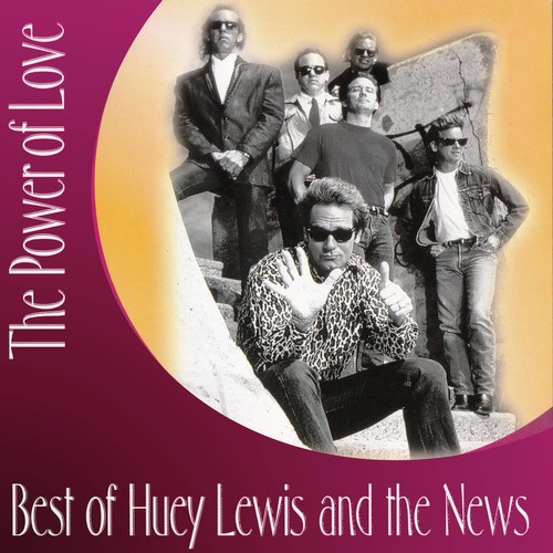huey lewis and the news power of love текст пісні