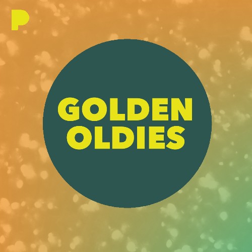 Golden Oldies Music Listen to Golden Oldies Free on Pandora