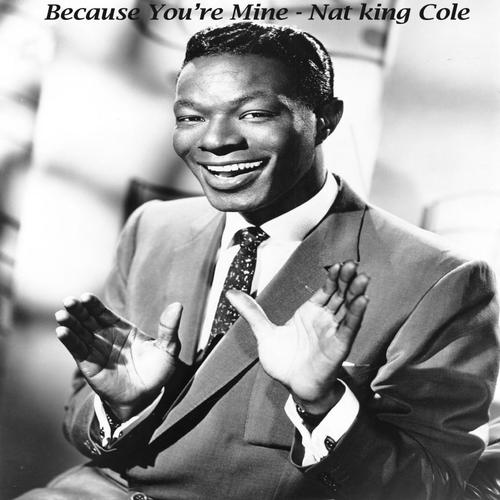 Too Young by Nat King Cole Pandora
