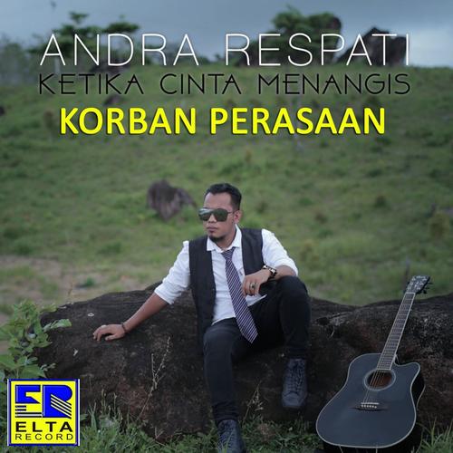 Ketika Cinta Menangis By Andra Respati Elsa Pitaloka Pandora