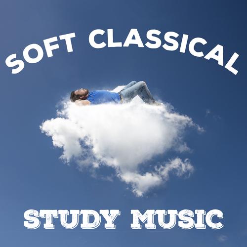 Soft Classical Study Music by Exam Study Classical Music Orchestra