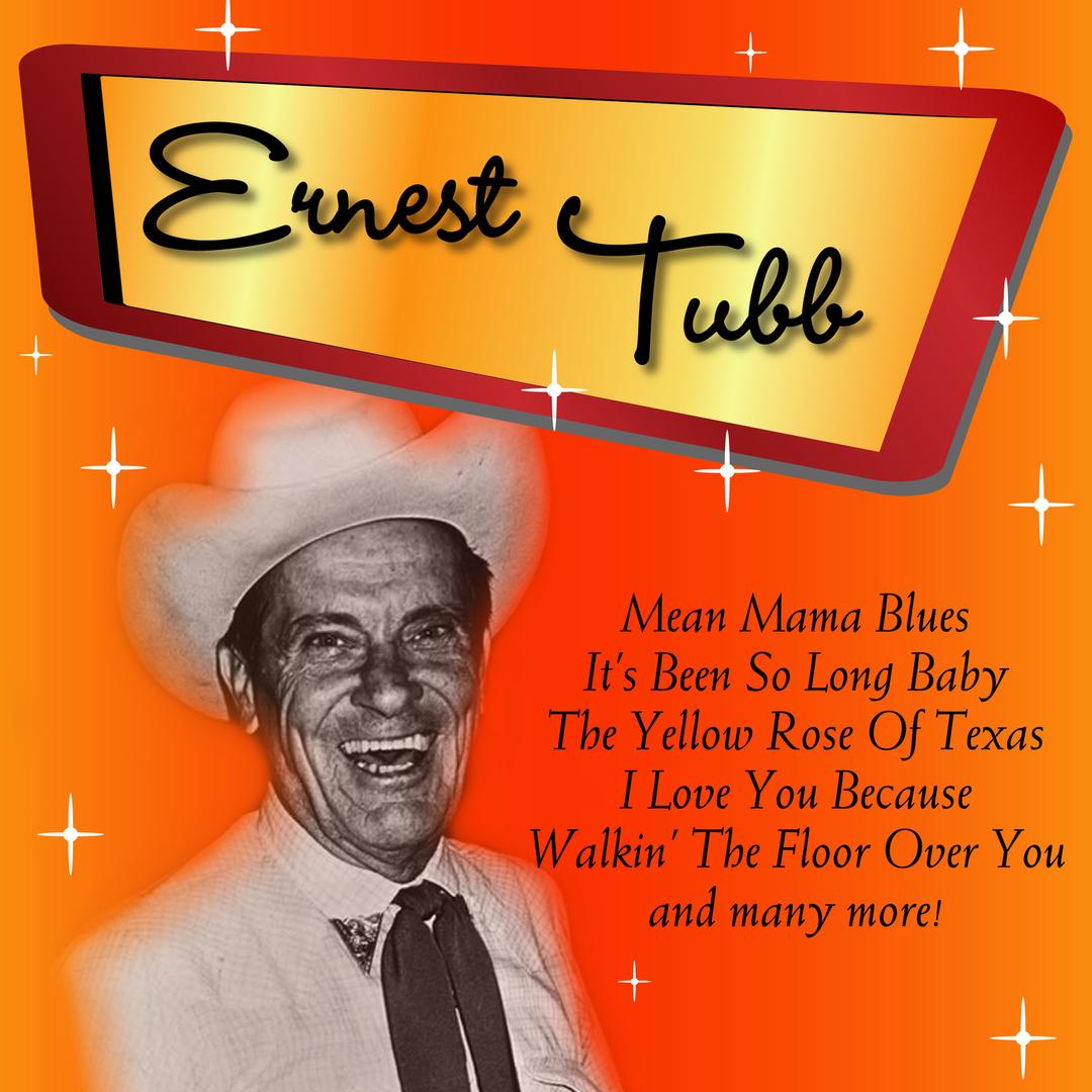 Ernest Tubb 16 Golden Greats By Ernest Tubb Pandora