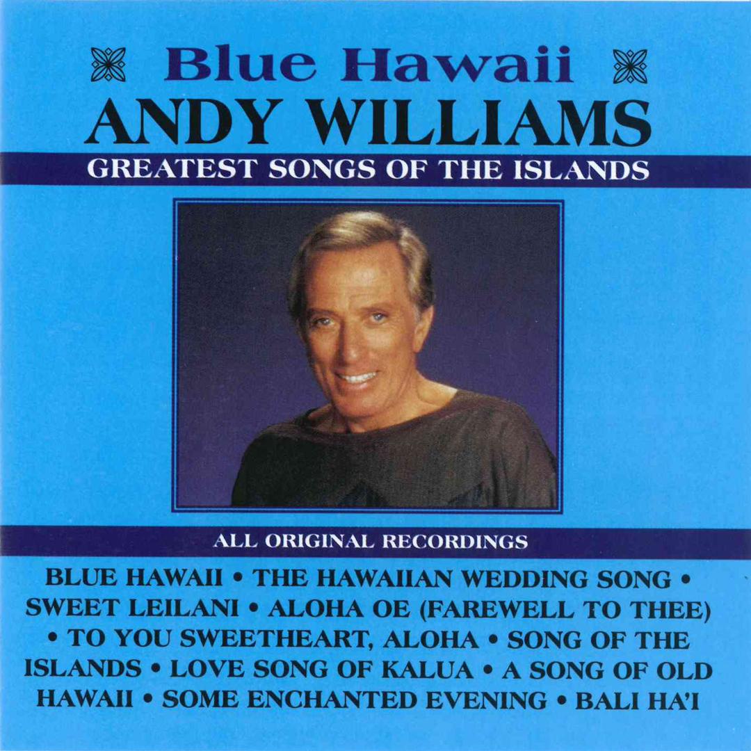 Hawaiian Wedding Song By Andy Williams Pandora