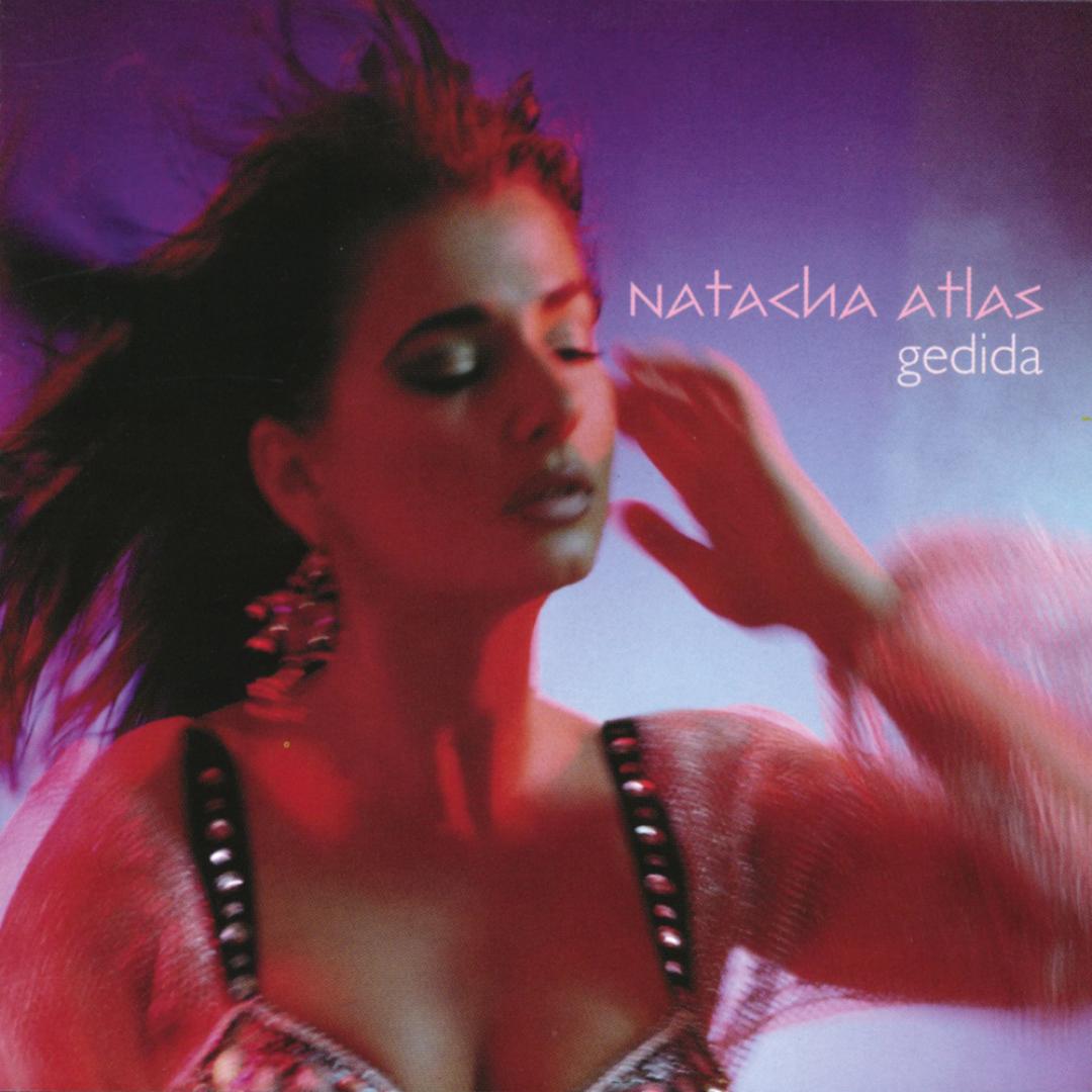 Mon Amie La Rose By Natacha Atlas Pandora