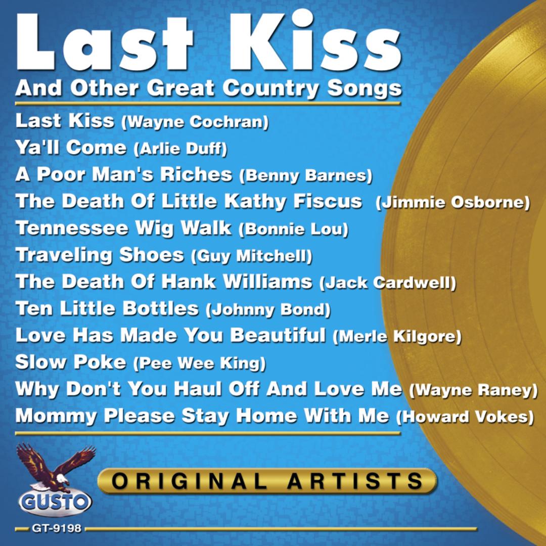 Last Kiss By Wayne Cochran Pandora last kiss by wayne cochran pandora