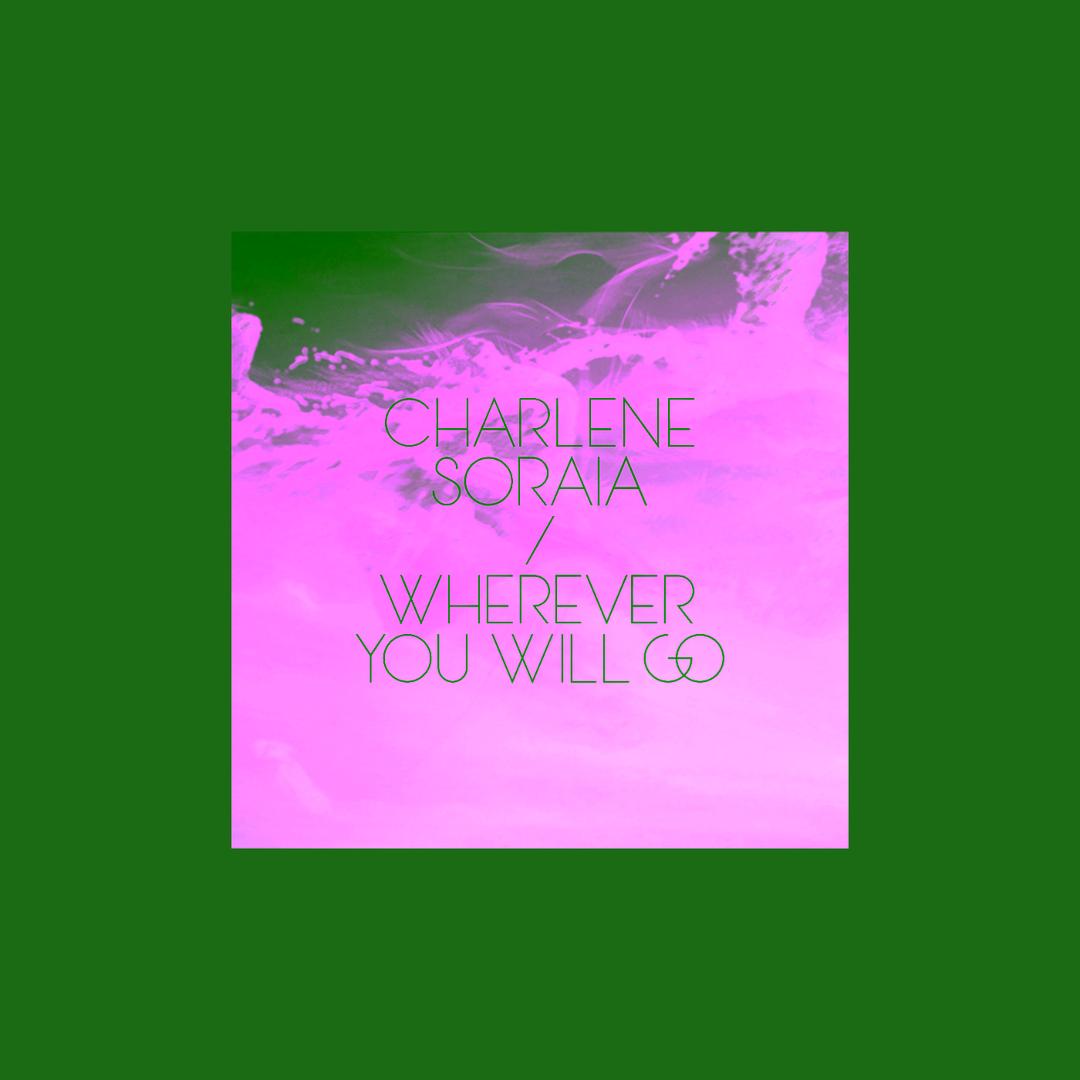 Wherever You Will Go By Charlene Soraia Pandora Ok so here is the lyrics video for the beautiful song wherever you will go by charlene soraia. pandora