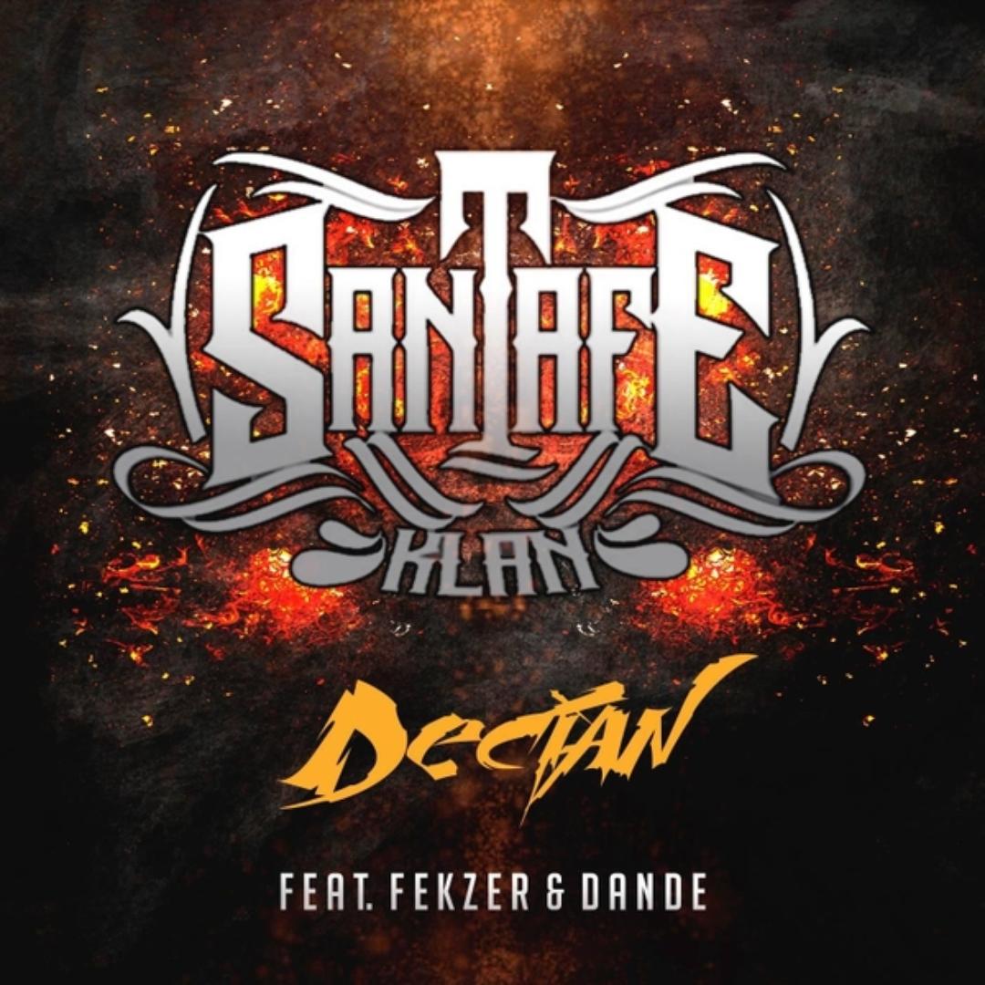 Decian Feat Fekzer Dande By Santa Fe Klan Pandora
