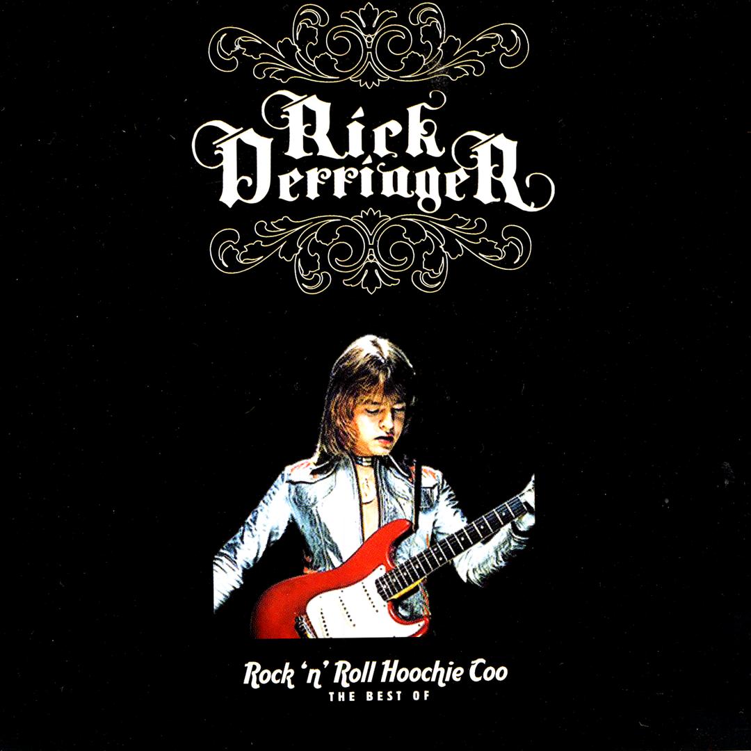 Rock And Roll Hoochie Koo By Rick Derringer Pandora