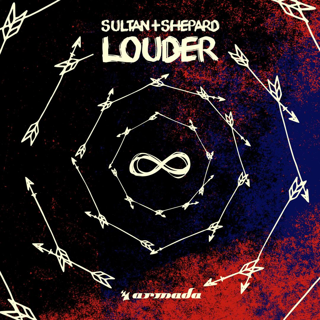 Louder By Sultan Shepard Pandora