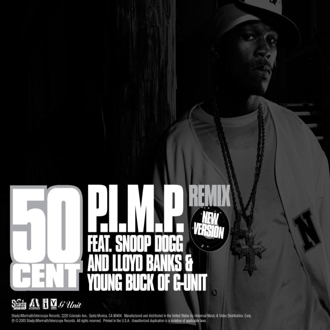P I M P Snoop Dog Remix Edited Feat Snoop Dogg By 50 Cent Pandora 50 cent i don't know what you heard about me but a bad word bridge: p i m p snoop dog remix edited