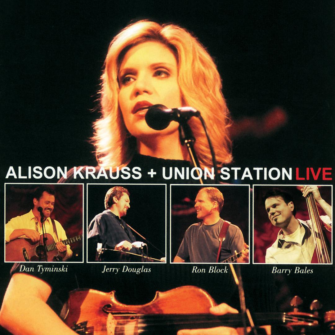 Forget About It Live By Alison Krauss Union Station Pandora