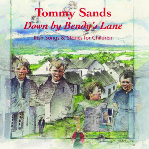 Tommy Sands (Ireland) (Children's) on Pandora Radio, Songs & Lyrics
