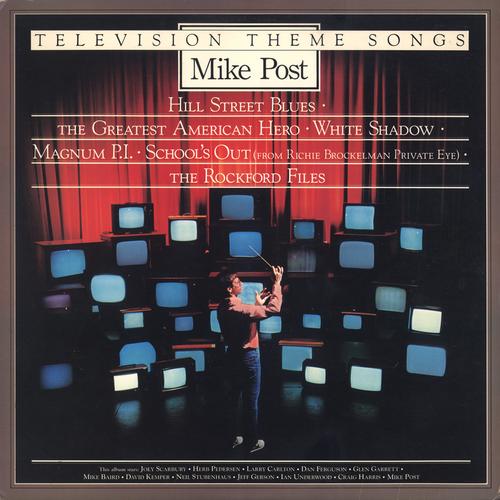 Television Theme Songs by Mike Post Pandora