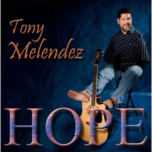 Tony Melendez On Pandora Radio Songs And Lyrics