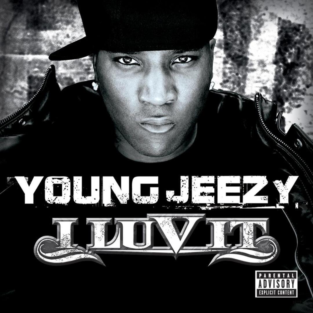 I Luv It Album Version Edited By Young Jeezy Pandora
