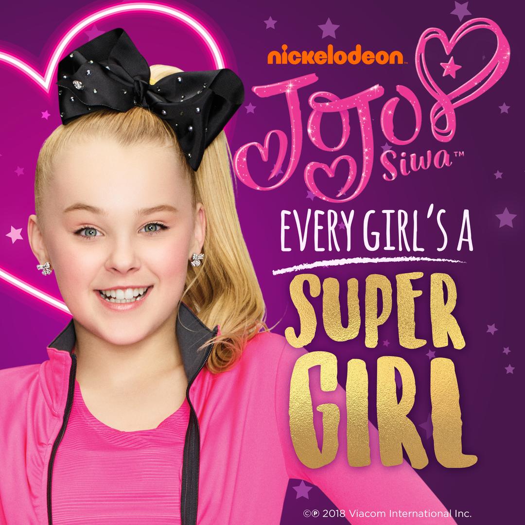 Every Girl S A Super Girl Single By Jojo Siwa Pandora