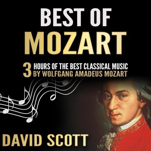 Best of Mozart 3 Hours of the Best Classical Music by Wolfgang Amadeus