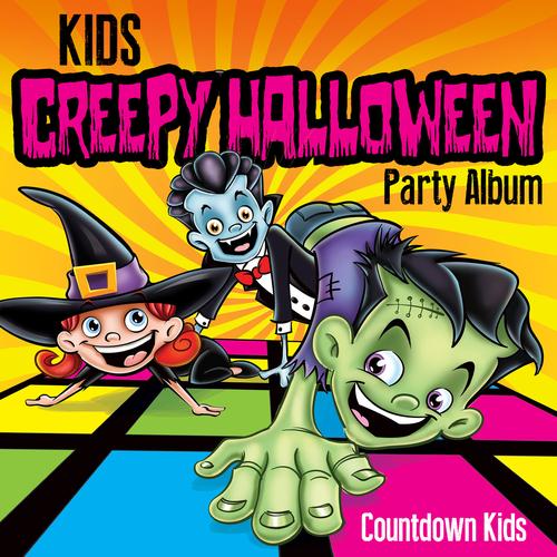 Kids Creepy Halloween Party Album by The Countdown Kids (Children's ...