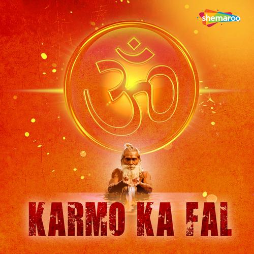 Aache Karmo Ka Fal By Amey Date Pandora Karmo fal updated their profile picture. pandora