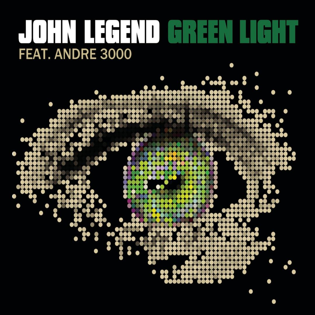 Green Light Clean Version Feat Andre 3000 By John Legend Pandora