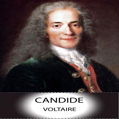 Voltaire: Candide, Chapter 2 by Ahmed Rogers - Pandora