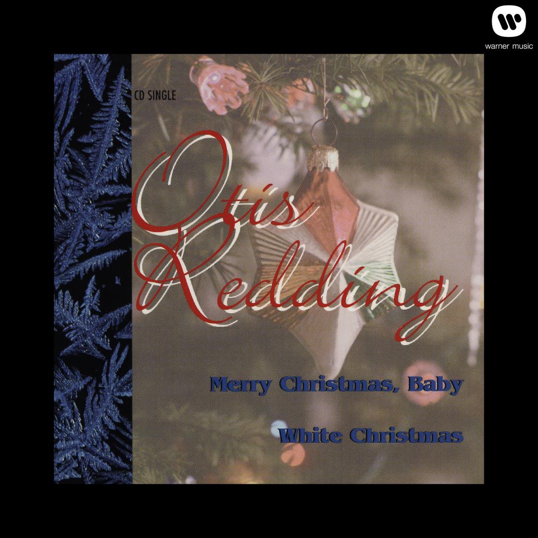 merry christmas baby white christmas single album by otis redding2 songs 2012 - Merry Christmas Baby Otis Redding merry christmas baby white christmas single album by otis redding2 songs 2012 - Merry Christmas Baby Otis Redding