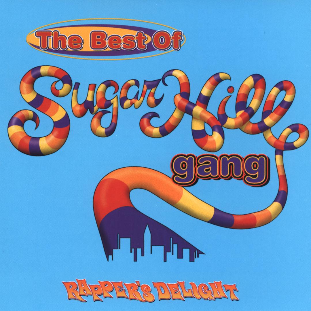 Rapper S Delight By Sugarhill Gang Pandora