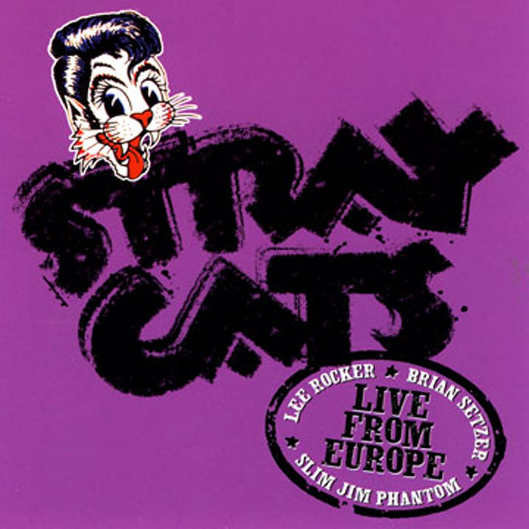 Sexy 17 Live By Stray Cats Pandora