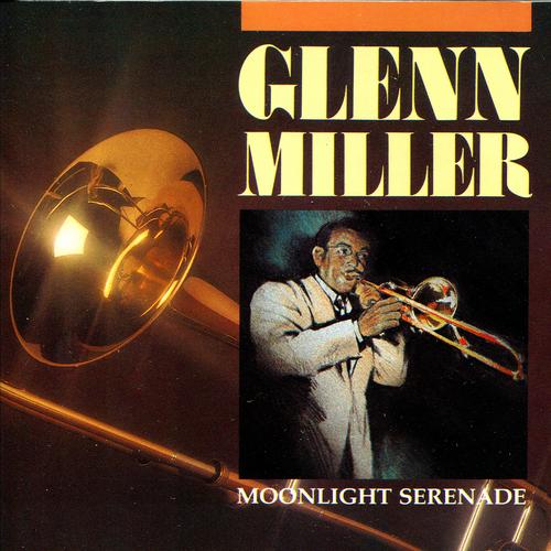 Moonlight Serenade By Glenn Miller - Pandora