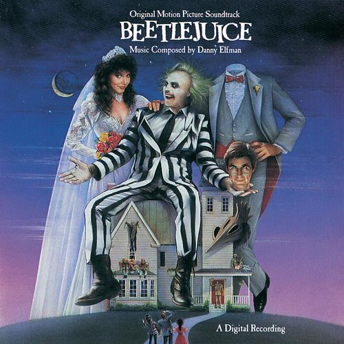 Beetlejuice (Original Motion Picture Soundtrack) by Danny Elfman Pandora