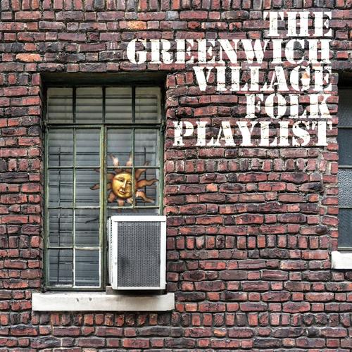 The Greenwich Village Folk Playlist by Various Artists - Pandora